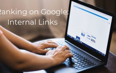 How to Use Internal Links to Rank on Google
